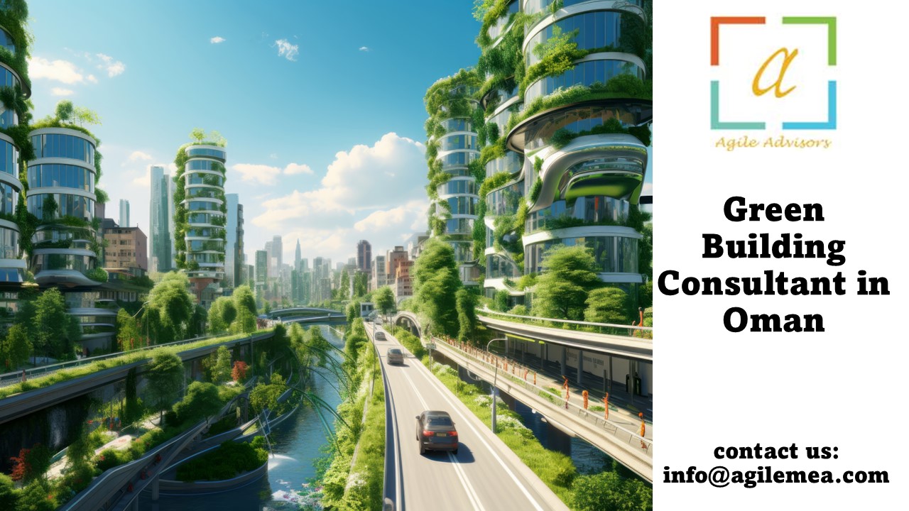 Green Building Consultant in Oman