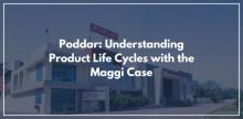 Poddar: Understanding Product Life Cycles with the Maggi Case