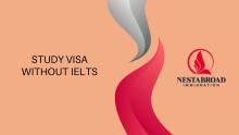 Study Visa Without IELTS