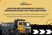 How Online Commercial Vehicle Insurance Saves You Time and Money