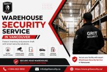 Warehouse Security Service in Vancouver