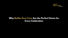  Malibu rum cans