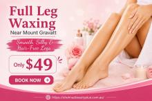 Full Leg Waxing Near Mount Gravatt