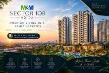 Explore M3M Sector 108 Noida with details on price, location, amenities, floor plans, connectivity and investment potential for homebuyers.