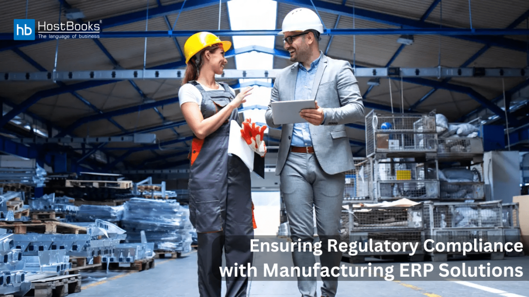 #ManufacturingERP, #RegulatoryCompliance,