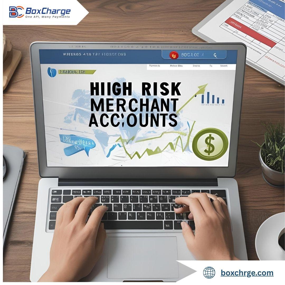 High Risk Merchant Accounts
