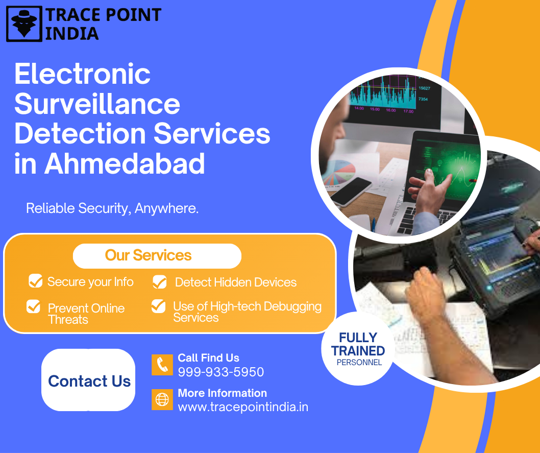 Electronic Surveillance Detection Services in Ahmedabad - Trace Point India