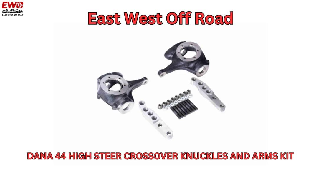 Dana 44 High Steer Kit Installation