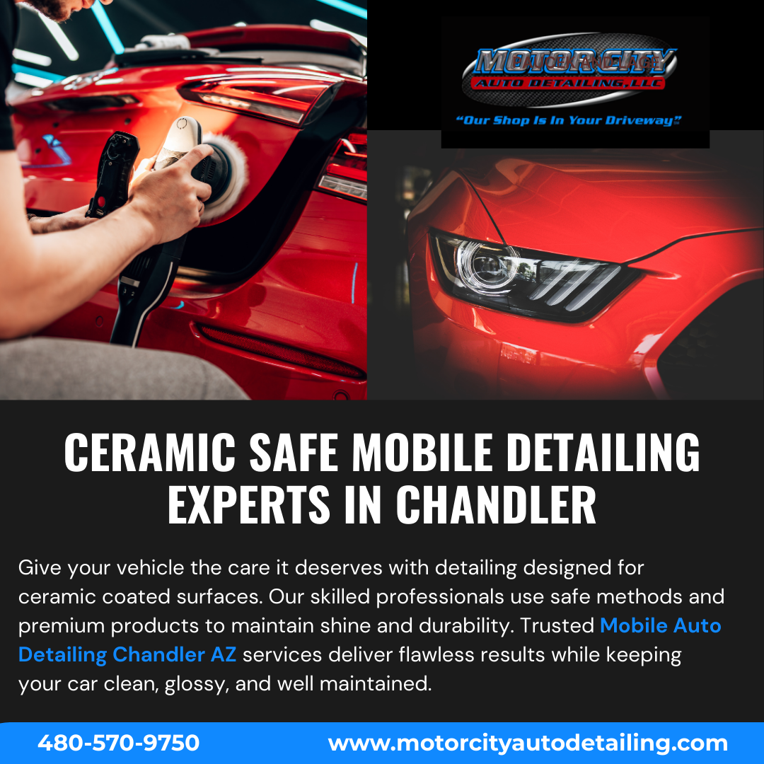 Mobile Auto Detailing Chandler Az