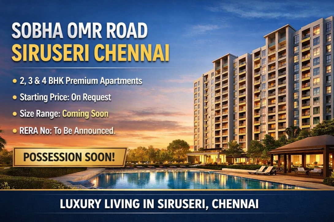 Discover Sobha OMR Road Siruseri, a premium residential project by Sobha Group in Siruseri, Chennai. Explore 2, 3 & 4 BHK apartments with modern amenities, excellent connectivity, and investment potential.