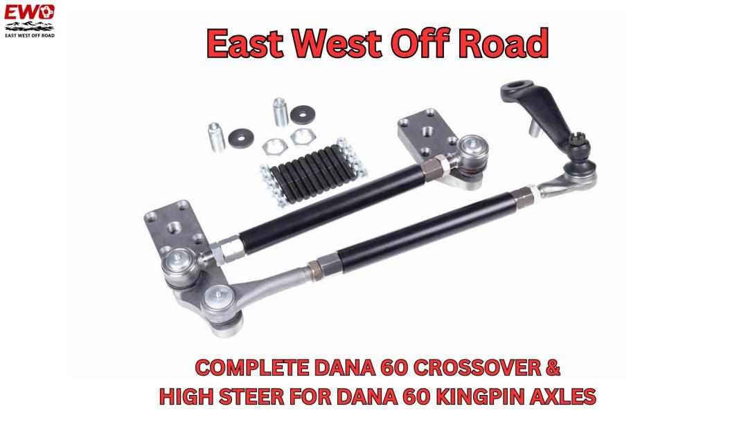 Dana 60 High Steer Kit Guide | 1 Ton Steering Upgrades