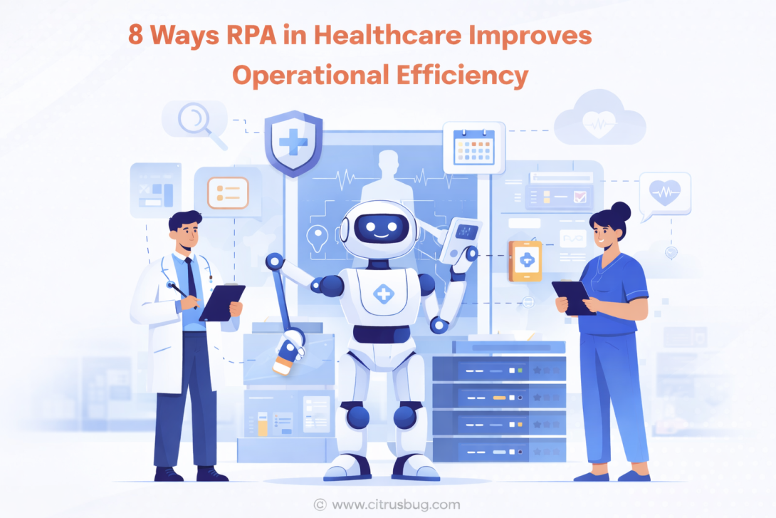 Ways RPA in Healthcare Improves Operational Efficiency
