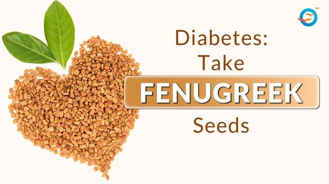 fenugreek seeds benefits in diabetes