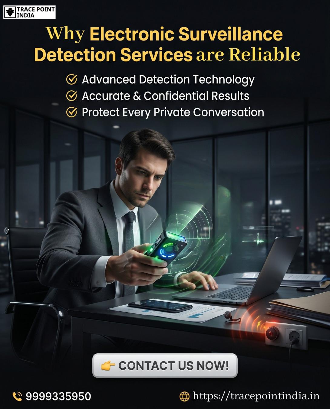 Why Electronic Surveillance Detection Services are Reliable