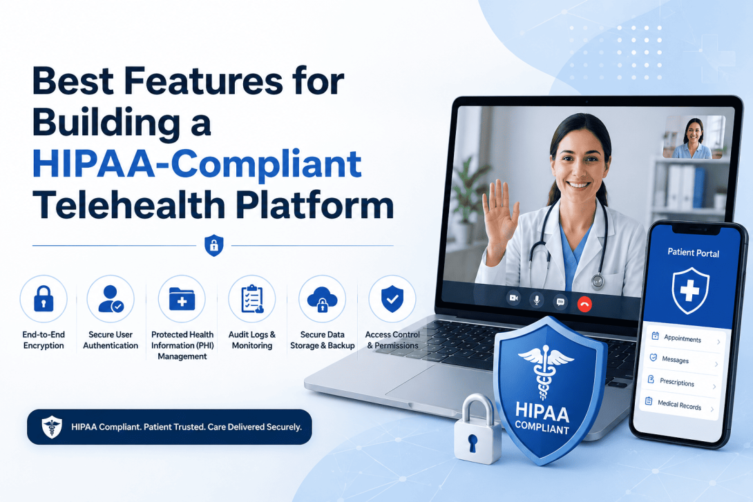 Discover the essential features required to build a HIPAA-compliant telehealth platform, including secure video calls, EHR integration, encrypted data storage, patient management, and compliance tools.