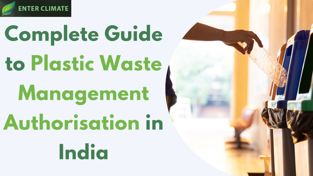 Plastic Waste Management Authorisation