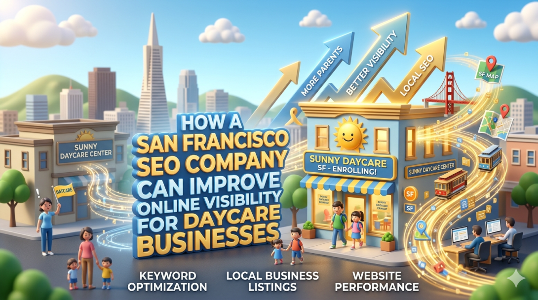 Daycare seo services in san francisco