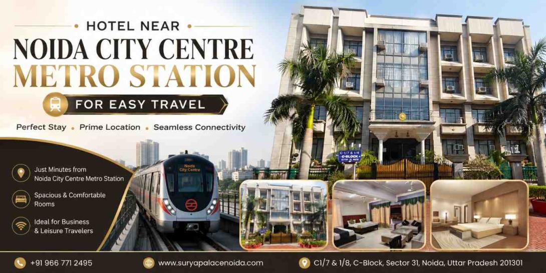 Hotel Near Noida City Centre Metro Station
