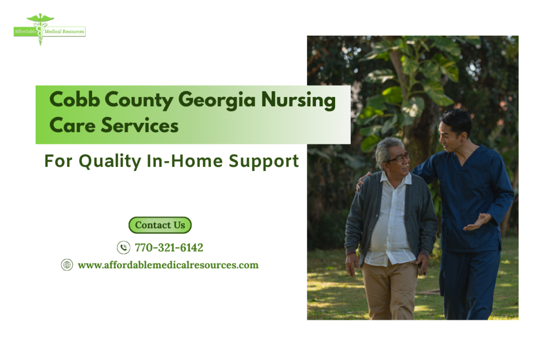 Cobb County Georgia Nursing Care Services