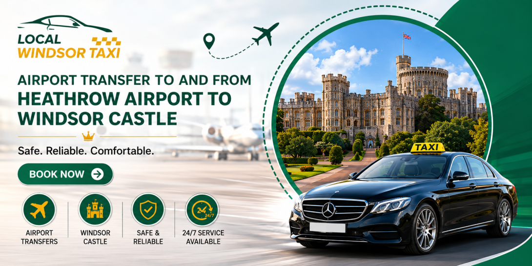 book taxi online,airport transfers near me,windsor taxi service,windsor cab service,taxi windsor,windsor airport taxi,royal windsor taxis,windsor minicab,heathrow to windsor taxi cost,windsor taxi,taxi from heathrow to windsor,windsor taxi number,windsor to heathrow taxi cost,windsor minicab