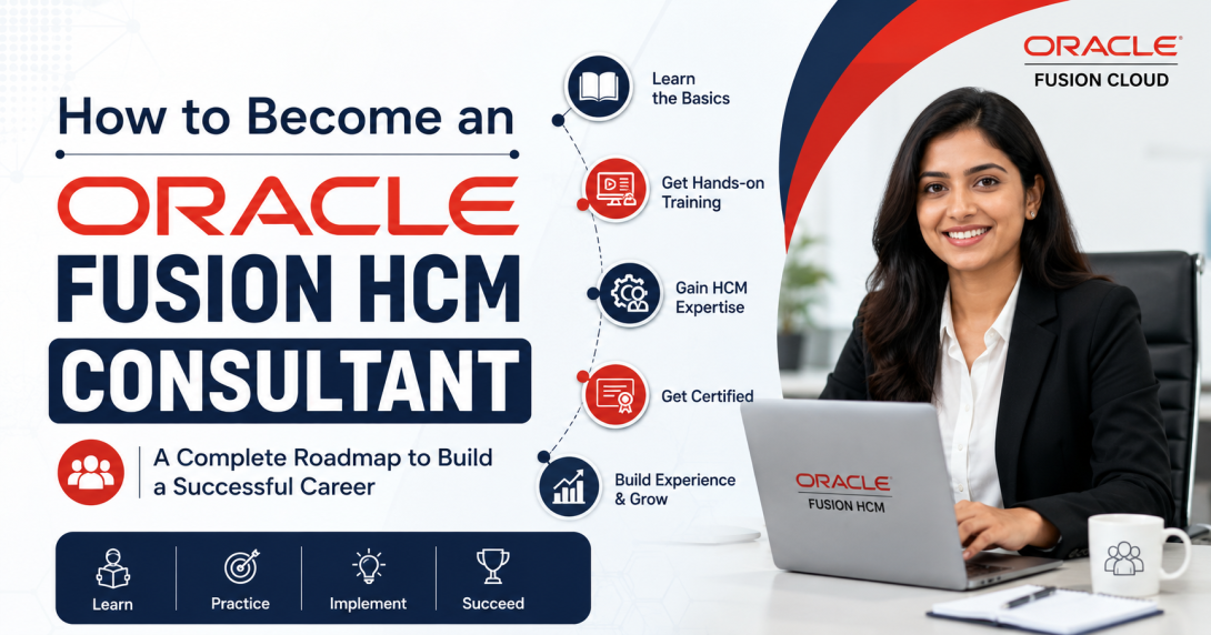 How to Become an Oracle Fusion HCM Consultant
